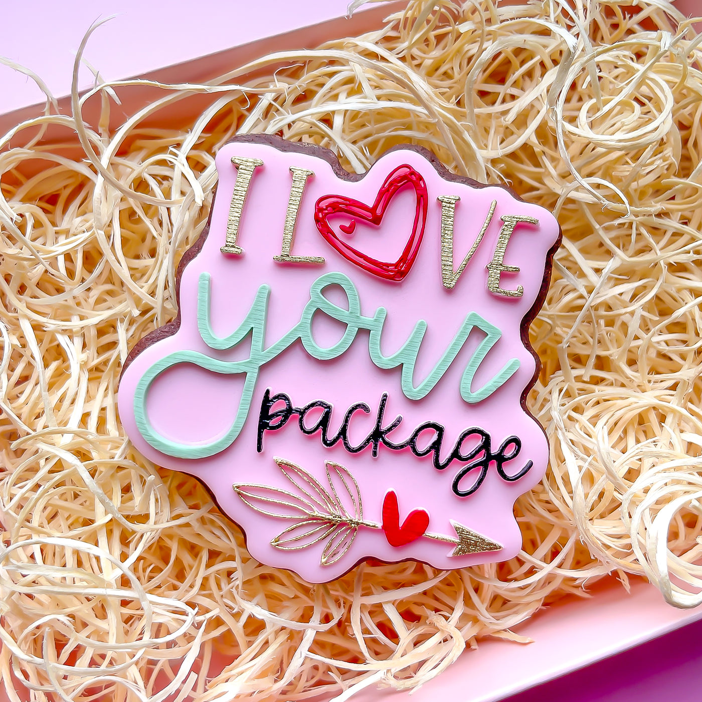 I Love Your Package
